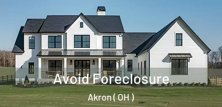  Avoid Foreclosure Akron ( OH )